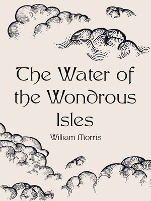 cover image of The Water of the Wondrous Isles